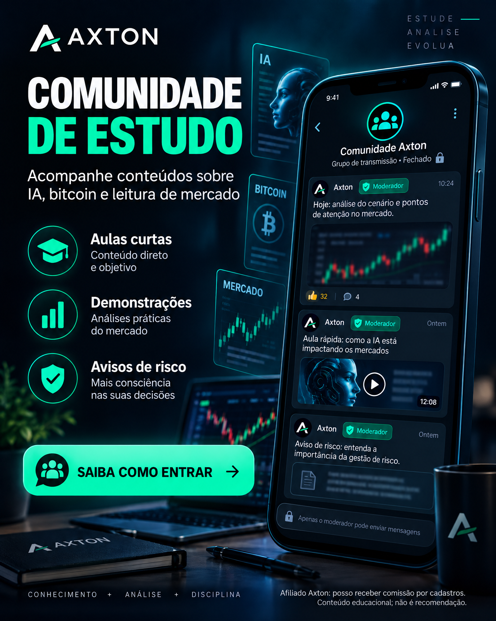 Comunidade Axton no WhatsApp: aulas curtas, demonstrações e avisos de risco